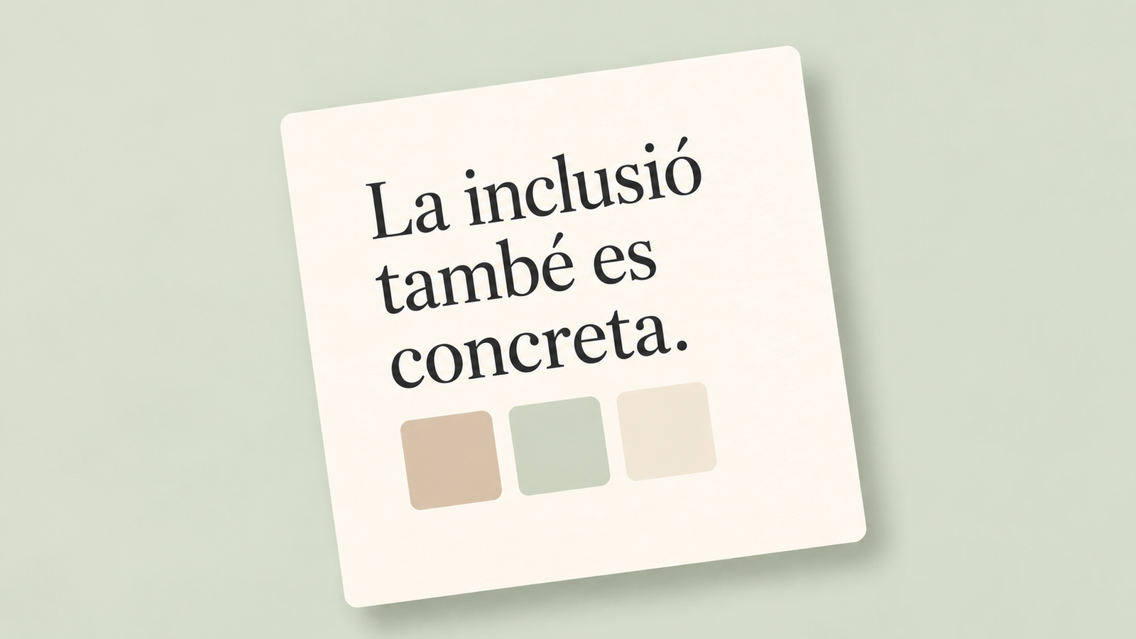 La inclusió també es concreta: escola inclusiva i Decret 150/2017